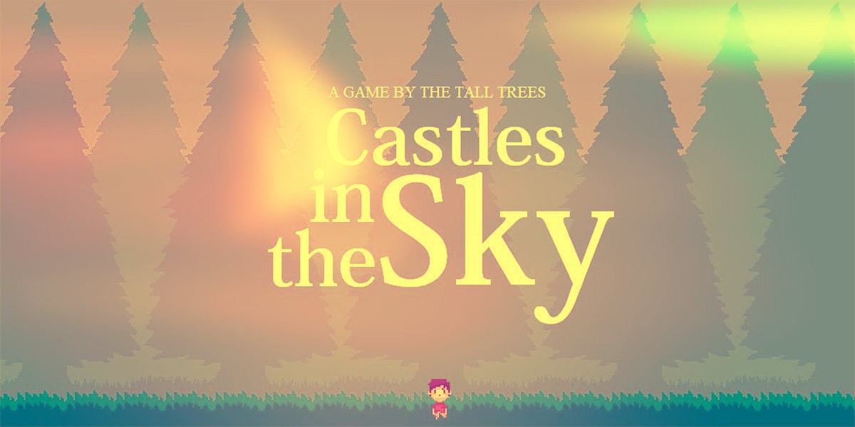 Castles in the Sky: Recuperando la mirada infantil 1