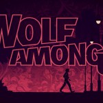 The Wolf Among Us: ¿Quién teme al lobo feroz? 1