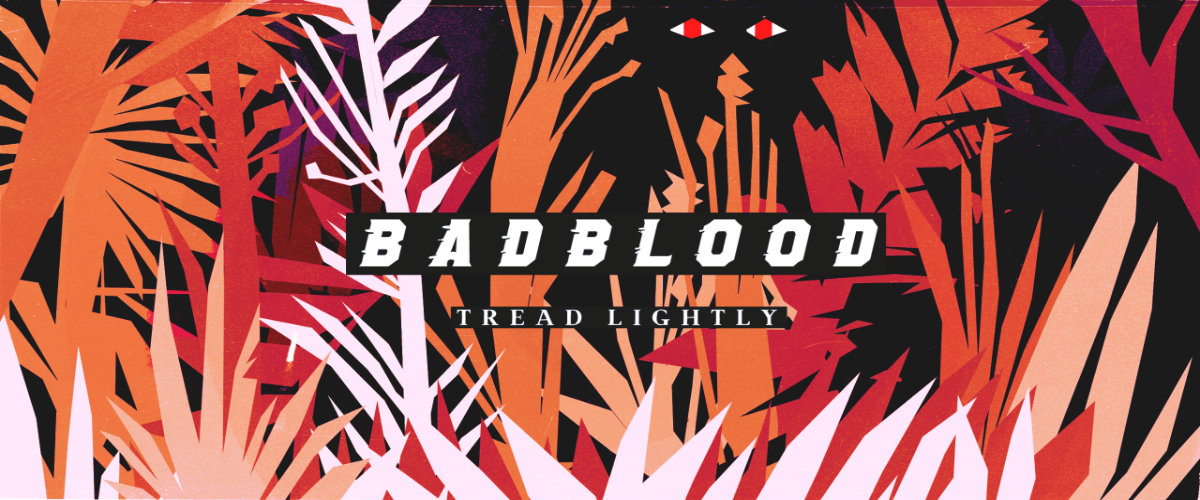 badblood