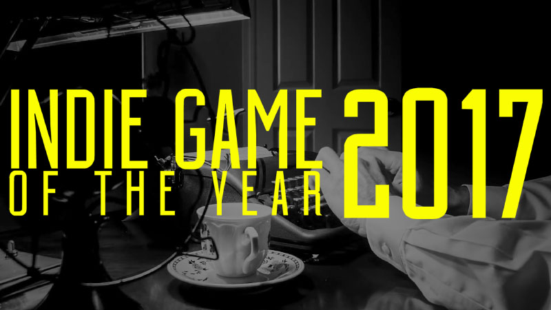 Indie Game of the Year 2017 1