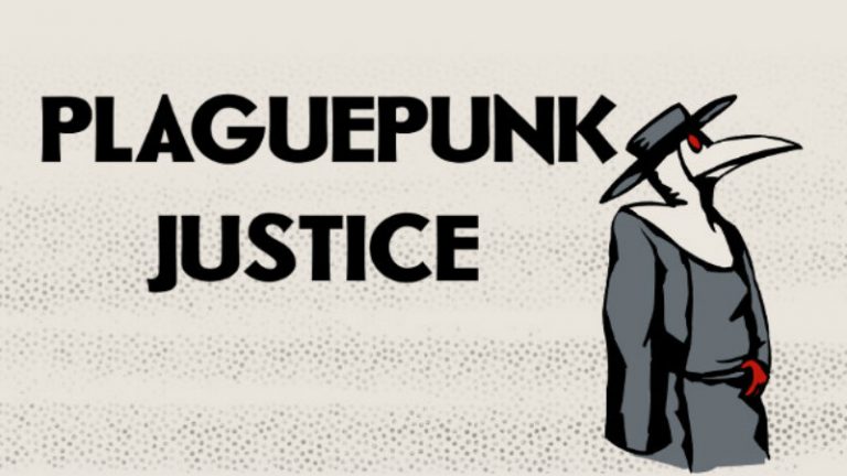 Plaguepunk Justice