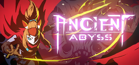 Ancient Abyss* 1 Ancient Abyss* 1