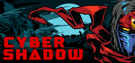 Cyber Shadow 9 Cyber Shadow 9