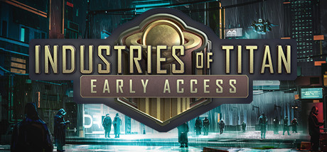 Industries of Titan* 1 Industries of Titan* 1