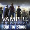 Out for Blood: Vecindario vampírico 2