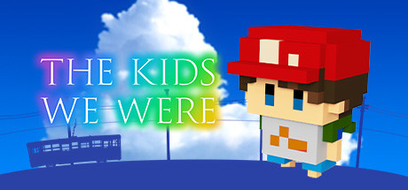 The Kids We Were 11 The Kids We Were 11