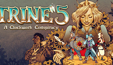 Trine 5: A Clockwork Conspiracy 7 Trine 5: A Clockwork Conspiracy 7